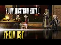 Flow (Instrumental) - FFXIV OST