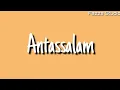 Download Lagu Antassalam - Ai Khodijah ( Lirik )