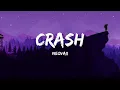 Download Lagu Neovaii - Crash (Lyrics)
