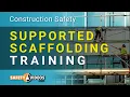 Supported Scaffolding Training from Safety s com