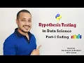 Hypothesis testing in Data Science - Part 1 Coding