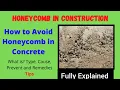 Honeycombing in RCC Column Causes Treatment