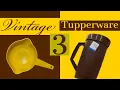 Vintage Tupperware 3 - Tupperware of Yesteryear