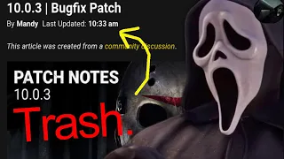 Dead by Daylight s 10 0 3 Patch is TERRIBLE