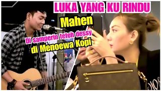 Download Di samperin teteh Dessy !!! Luka Yang Ku Rindu - PETRUS MAHENDRA  DI MENOEWA KOPI JOGJA MP3