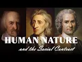 Human Nature and the Social Contract Hobbes Locke and Rousseau
