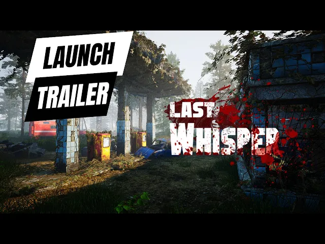 Last Whisper Survival - Official Launch Trailer