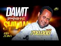 Download Lagu ምጭውተይ - Dawit Ghebresenbet (Shilan) - Mchiwtey _ New Eritrean music 2025 (Official video)