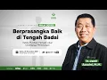 BERPRASANGKA BAIK DITENGAH BADAI
