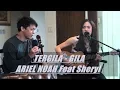 Download Lagu TERGILA GILA - ARIEL NOAH FEAT SHERYL