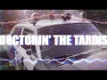 Doctorin' the Tardis (cunningmunki remix) - The KLF (AKA The Timelords) (Doctor Who Theme)