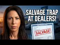 Car Dealers Are Now Selling Salvage Title Cars