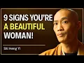 9 Undeniable Signs You re a Gorgeous Woman Blessed by God Shi Heng Yi