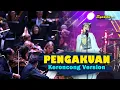 PENGAKUAN - Oh Tuhan Aku Bukanlah Ahli Surga || Keroncong Version Cover
