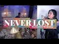 Never Lost // Elevation Worship // Cover | ft. Lizzie Morgan