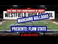 Westfield High School Marching Bulldogs Flow State 2025 State Commonwealth Cup