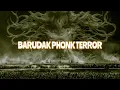BARUDAK PHONK TERROR - YOSHI HIRANO