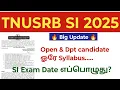 Download Lagu TNUSRB SI Exam date 2025/ syllabus change/ open \u0026 department candidate common exam 