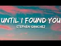 Download Lagu Stephen Sanchez - Until I Found Yous