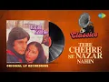 Download Lagu Original LP Recording | Tere Chehre Se Nazar Nahin | Lata Mangeshkar | Kishore Kumar | LP Classics
