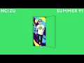 Noizu - Summer 91 | Insomniac Records