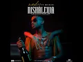 Nishalewa (feat. Mr Blue)