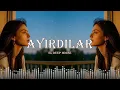 Lagu Ayırdılar - EDM Deep House [Azəri Bass Remix | Naibə Sabirabadlı] Azəri EDM Deep House
