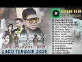 Download Lagu Kangen Band Full Album Terbaru 2025 Hits Viral Tiktok - Dengarkan Sayang, Terima Kasih Patah Hati