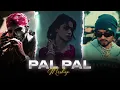 Lagu Pal Pal (Mashup) - Afusic x Bohemia ft. Talwiinder | Prod. By KAKA 808s