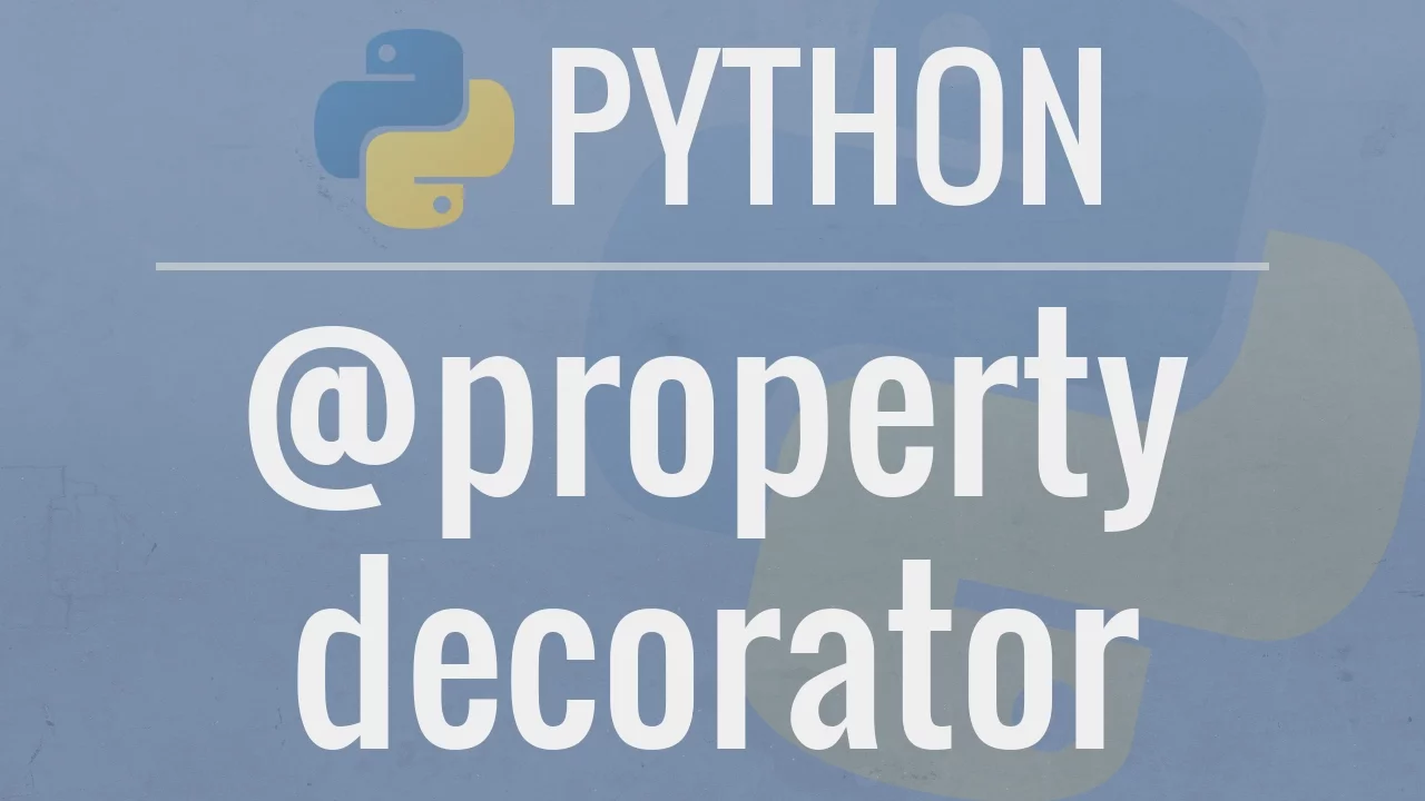 Python OOP Tutorial 6: Property Decorators - Getters, Setters, and Deleters