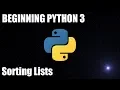 Beginning Python 3 By Doing - Lists Part 2