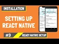 React Native Tutorial 3 Setting Up React Native Step By Step Guide To Install React Native