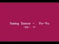 Swing Dance Pattern - YoYo