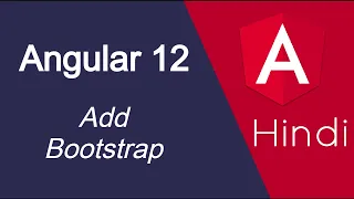 Angular 12 tutorial in Hindi how to use Bootstrap with angular