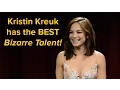 Kristin Kreuk has the most impressive bizarre talent