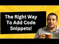 Learn the Best Way to Add Code Snippets to Your Website