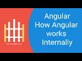 05 - How Angular Works Internally