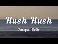 Download Lagu Pussycat Dolls - Hush Hush (Lyrics)