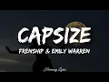 Lagu Frenship \u0026 Emily Warren - Capsize (Lyrics)