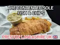 The CONTENTED SOLE traditional fish chips WALTON-LE-DALE PRESTON Lancashire UK BRITISH FOOD