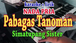 Download PABAGAS TANOMAN [KARAOKE] SIMATUPANG SISTER MP3