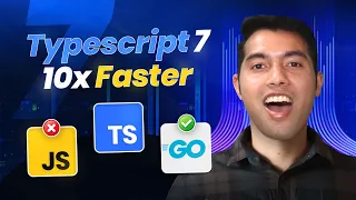 TypeScript 7 is 10x Faster and Here s Why