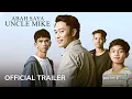 Download Lagu Abah Saya, Uncle Mike | Official Trailer | Di Pawagam 28 Ogos 2025