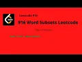 916 Word Subsets Leetcode Leetcode 916