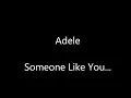 Adele - Someone Like You (Lyrics)