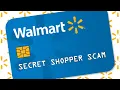 Walmart Secret Shopper Scam Scam Breakdown