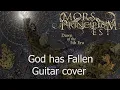 Mors principium est - God has fallen (Dual Guitar cover)