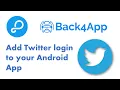 How to add Twitter login to your Android App