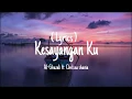 Download Lagu Kesayangan Ku    Al-ghazali ft.Chelsea shania (Lyrics)