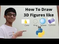 How To Draw 3D Geometry Figures in Python - Part 1